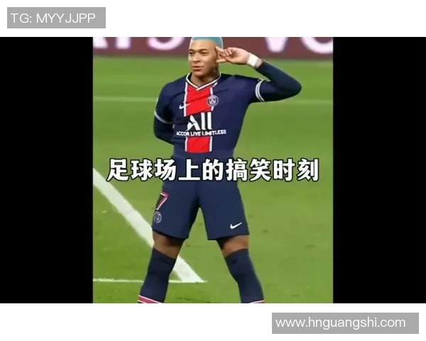 足球明星的搞笑瞬间大盘点让你捧腹大笑的趣事回顾